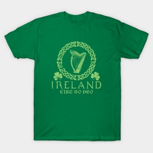 Ireland Forever (Eire Go Deo) T-Shirt